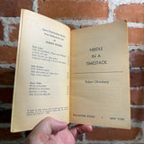 Needle in a Timestack - Robert Silverberg - 1966 1st Edition Paperback