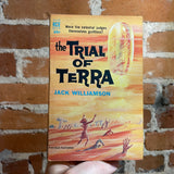 The Trial of Terra - Jack Williamson - 1962 Ace Books Paperback
