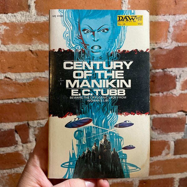Century of the Manikin - E.C. Tubb - 1972 Daw Books Paperback #18 - Jack Gaughan Cover