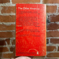 The Other America: Poverty in the United States - Michael Harrington - 1963 Penguin Books Paperback