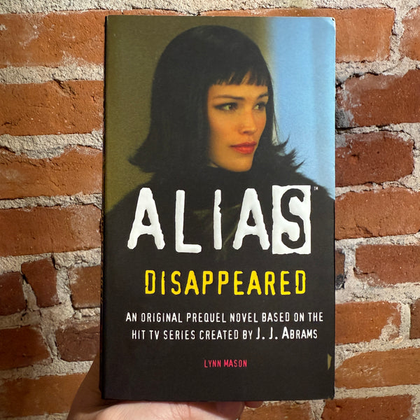 Alias: Disappeared - Lynn Mason - 2003 Bantam Books Paperback