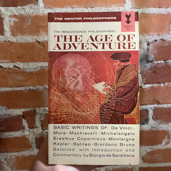 The Age of Adventure: The Renaissance Philosophers - Giorgio De Santillana - 1956 8th Mentor Books Paperback