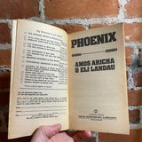 Phoenix - Amos Aricha & Ali Landau - 1979 Signet Books Paperback