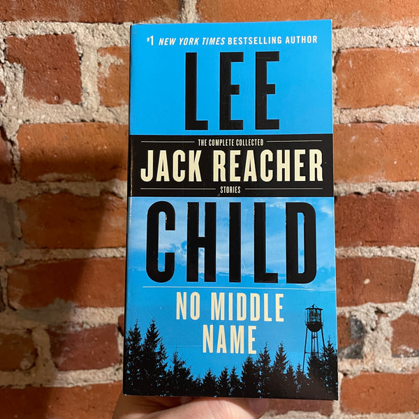 No Middle Name (Jack Reacher) - Lee Child - 2020 Dell Books Paperback