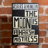 The Moon Is A Harsh Mistress - Robert A. Heinlein - Hodder & Stoughton Paperback