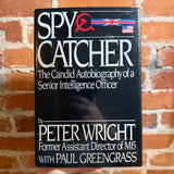 Spy Catcher: The Candid Autobiography of a Senior Intelligence Officer - Peter Wright with Paul Greengrass - 1987 4th Viking Hardback
