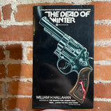 The Dead of Winter - William H. Hallahan - 1977 1st Avon Books Paperback