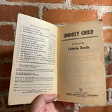 Unholy Child - Catherine Breslin - 1980 Signet Books Paperback