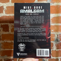 Amalgam - Book One: Contact - Mike Duke - 2021 Space Yeti Publishing Paperback