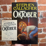 Oktober - Stephen Gallagher - 1988 SIGNED New English Library Hardback