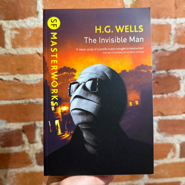 The Invisible Man - H.G. Wells - 2017 Gollancz SF Masterworks Trade Paperback - Chris Moore Cover