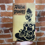 African Proverbs - Compiled by Charlotte and Wolf Leslau - 1963 Peter Pauper Press