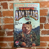 The Right to Arm Bears - Gordon R. Dickson - 2001 Baen Books Paperback - Richard Martin Cover