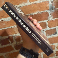 Michelle Remembers - Michelle Smith & Lawrence Pazder, M.D. - 1981 1st Pocket Books Paperback