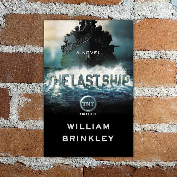 The Last Ship - William Brinkley - 2013 Plume Paperback