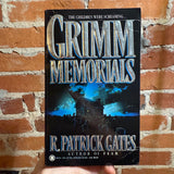 Grimm Memorials - R. Patrick Gates - 1990 Onyx Books Paperback