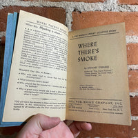 Where There’s Smoke - Sterling Stewart - 1947 Dell J.B. Lippincott Company Paperback