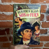 Benjamin Blake: Son of Fury - Edison Marshall - 1941 Dell Books Paperback - George Mayers Cover