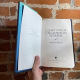 Light From Uncommon Stars - Ryka Aoki - 2021 1st Tor Books Hardback