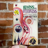 Bypass To Otherness - Henry Kuttner & C.L. Moore - 1961 Ballantine Books Paperback