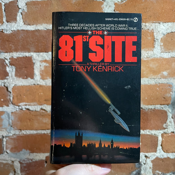 The 81st Site - Tony Kenrick - 1981 Signet Books Paperback
