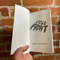 Cold Front - Barry Hammond - 2025 Fathom Press Paperback - Stephen Andrade Cover