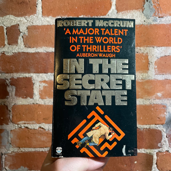 In The Secret State - Robert McCrum - Fontana Books Paperback