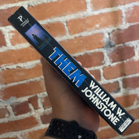 Them - WIlliam W. Johnstone - 1992 Pinnacle Books Paperback