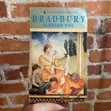 Dandelion Wine - Ray Bradbury - 1990 Bantam Books Paperback