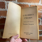E. Pluribus Unicorn - Theodore Sturgeon - 1953 Ballantine Books Paperback - Richard Powers Cover