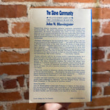 The Slave Community - John W. Blassingame - 1974 Oxford University Press Trade Paperback