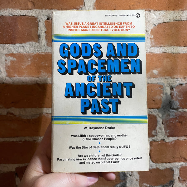 Gods and Spacemen of the Ancient Past - W. Raymond Drake - 1974 1st Signet Books Paperback