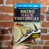 The Trouble With Tycho - Clifford Simak / Bring Back Yesterday - A. Bertram Chandler - 1961 Ace Double Paperback