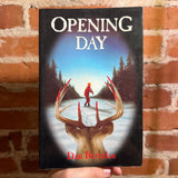 Opening Day - Dan Bertalan - 1994 1st Envisage Unlimited Press Trade Paperback