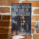 The Dark on the Other Side - Barbara Michael - 1988 Berkley Books Paperback
