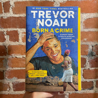 Born A Crime - Trevor Noah - 2019 Spiegel & Grau Trade Paperback
