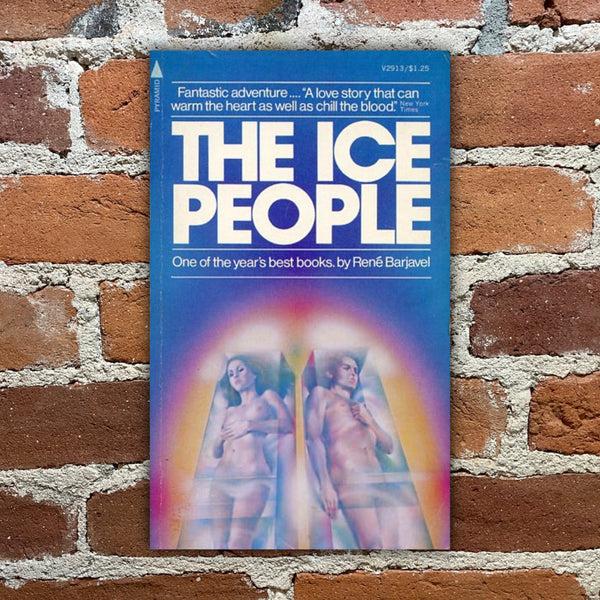 The Ice People - René Barjavel - 1973 Pyramid Books Paperback - Gene Szafran Cover - RARE FRENCH SCI-FI