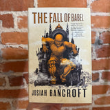The Fall of Babel - Josiah Bancroft - 2021 Orbit Books Trade Paperback