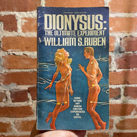 Dionysus: The Ultimate Experiment - William S. Ruben - 1977 Manor Books Paperback