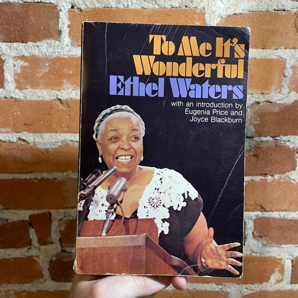 To Me It’s Wonderful - Ethel Waters - SIGNED 1973 Harper & Row Paperback