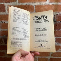 Buffy the Vampire Slayer: Power of Persuasion - Elizabeth Massie - 2002 Paperback
