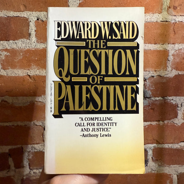 The Question of Palestine - Edward W. Said - 1980 Vintage Books Paperback