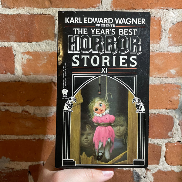 The Year’s Best Horror Stories XI - Karl Edward Wagner - 1983 Ace Books Paperback - Michael Whelan Cover (Richard Layman, Ramsey Campbell, M. John Harrison, + more)