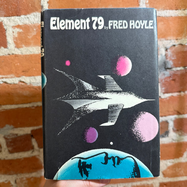 Element 79 - Fred Hoyle - 1967 New American Library BCE Hardback - Stanislaw Zagorski Cover