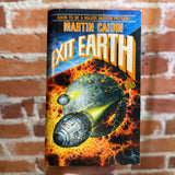 Exit Earth - Martin Caidin - 1987 Baen Books Paperback - David Mattingly Cover
