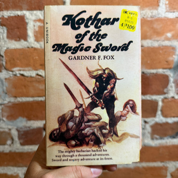 Kothar of the Magic Sword - Gardner F. Fox - 1969 Belmont Books Paperback - Jeff Jones Cover