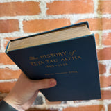 The History of Zeta Tau Alpha 1898-1928 - Shirley Kreasan Krieg - 1928 Hardback