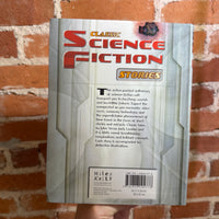 Classic Science Fiction Stories - Compiled by Tig Thomas - 2011 Miles Kelly Softcover