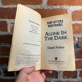 Alone in the Dark - Daniel Parker - 1995 Harper Baby-Sitters Nightmares Paperback - Bill Schmidt Cover