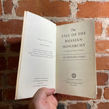 The Fall of the Russian Monarchy - Sir Bernard Pares - 1961 1st Vintage Russian Library Paperback
